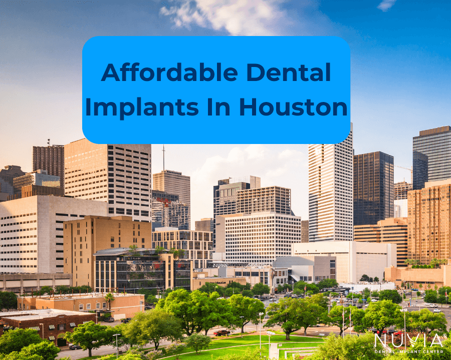 Affordable Dental Implants in Houston