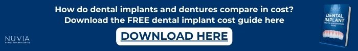 Graphic that says "How do dental implants and dentures compare in cost? Download the FREE dental implant cost guide here"